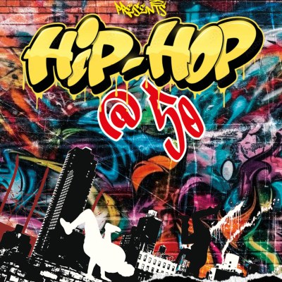 Hip Hop @ 50 - RESCHEDULED -